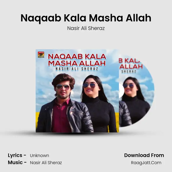 Naqaab Kala Masha Allah mp3 song