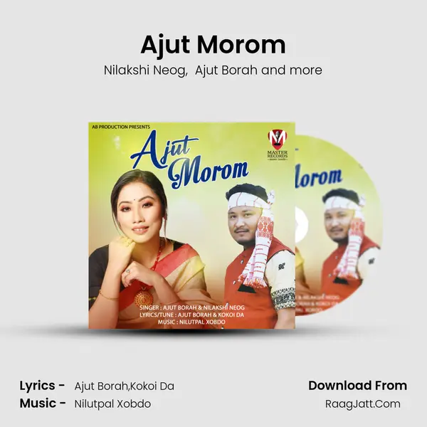Ajut Morom - Nilakshi Neog