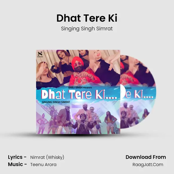 Dhat Tere Ki mp3 song