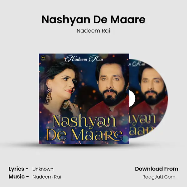 Nashyan De Maare MP3 Song by Nadeem Rai Cover