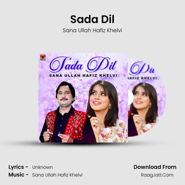 Sada Dil - Single - Sana Ullah Hafiz Khelvi