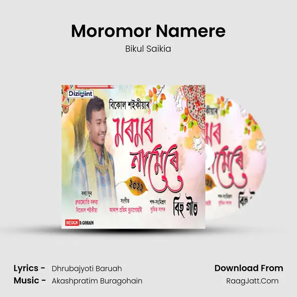 Moromor Namere - Bikul Saikia