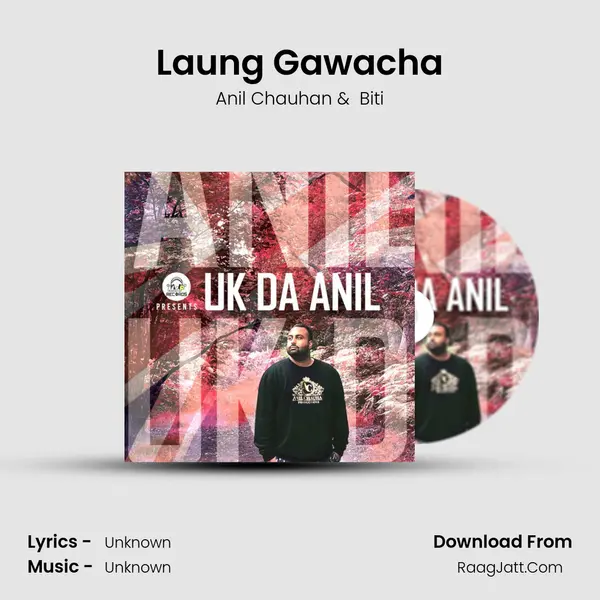 Laung Gawacha MP3 Song by Anil Chauhan Cover