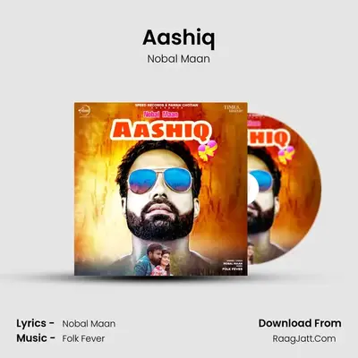 Aashiq MP3 Song by Nobal Maan Cover