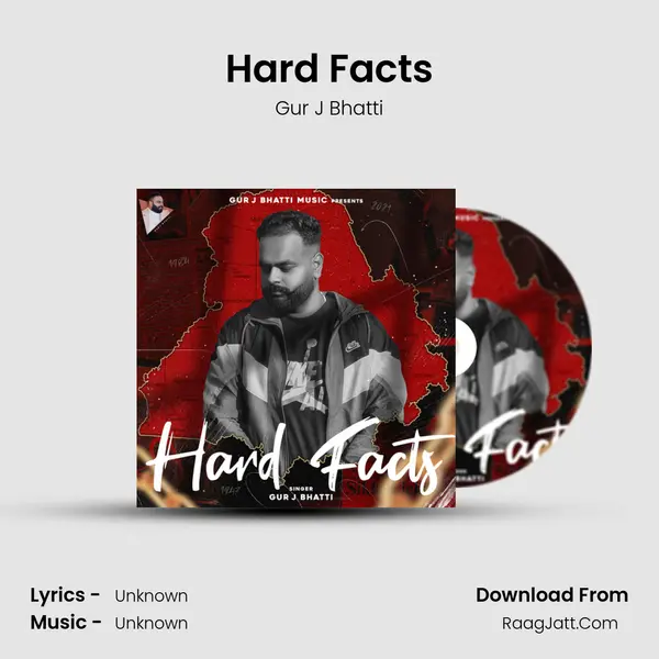 Hard Facts - Gur J Bhatti