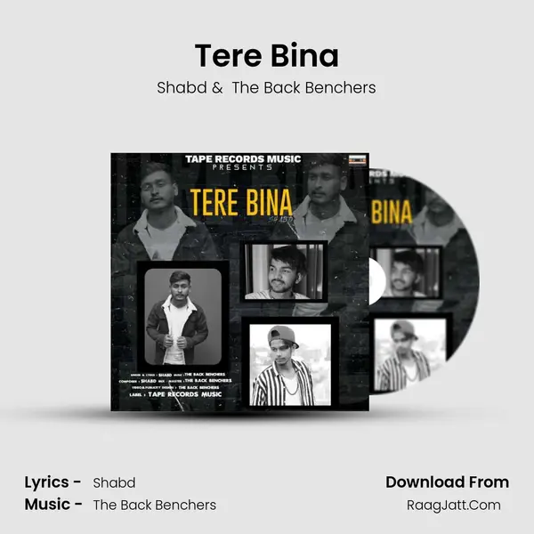 Tere Bina - Shabd