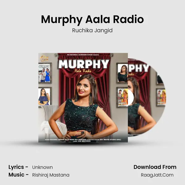 Murphy Aala Radio - Single - Ruchika Jangid