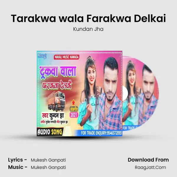 Tarakwa wala Farakwa Delkai mp3 song