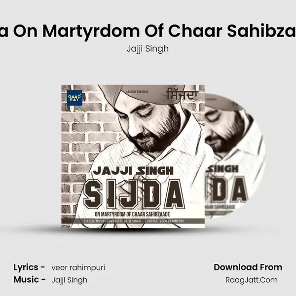 SIJDA on martyrdom of Chaar Sahibzaade - Jajji Singh