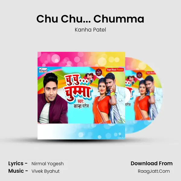 Chu Chu... Chumma MP3 Song by Kanha Patel Cover