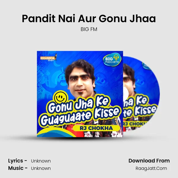 Pandit Nai Aur Gonu Jhaa MP3 Song by BIG FM Cover