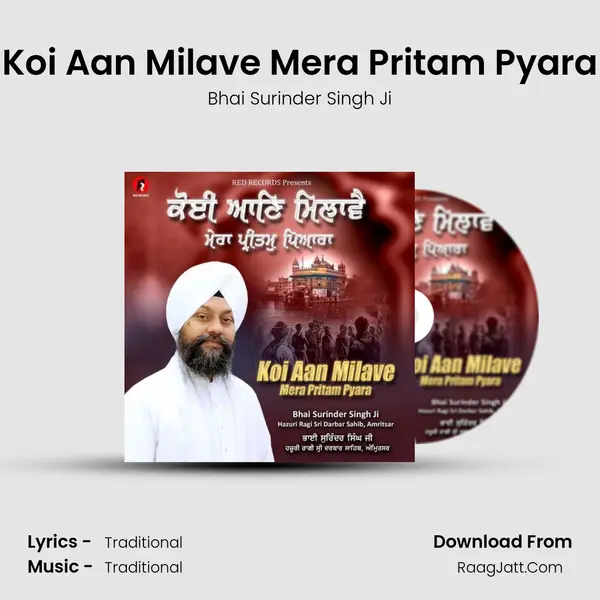 Koi Aan Milave Mera Pritam Pyara - Bhai Surinder Singh Ji