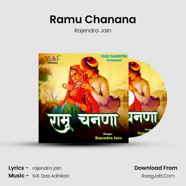 Ramu Chanana - Rajendra Jain