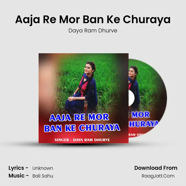 Aaja Re Mor Ban Ke Churaya Cover