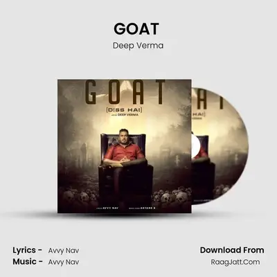 GOAT (Diss Hai) MP3 Song by Deep Verma Cover