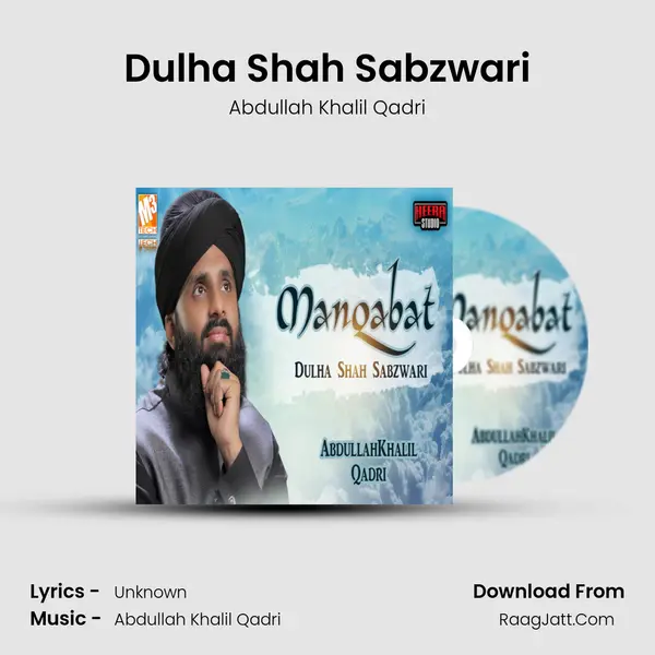 Dulha Shah Sabzwari mp3 song