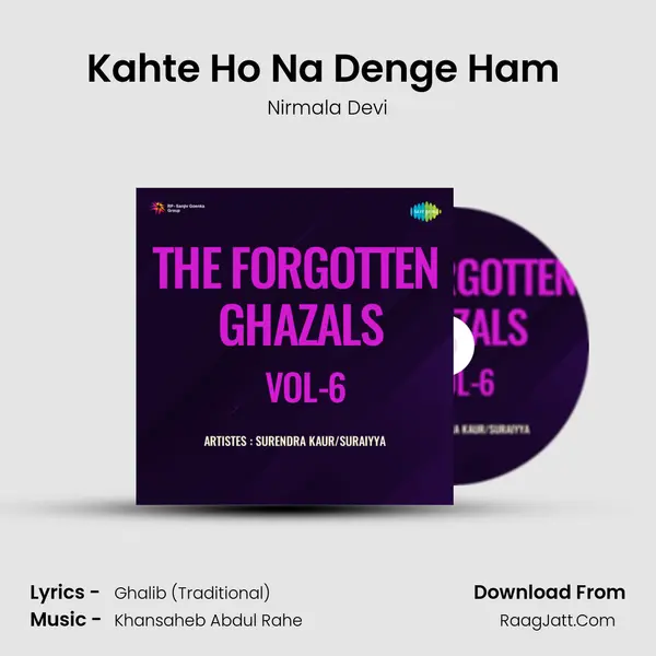 Kahte Ho Na Denge Ham (Ghalib) MP3 Song by Nirmala Devi Cover