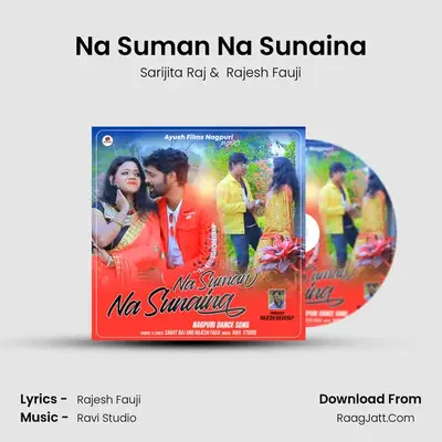 Na Suman Na Sunaina MP3 Song by Sarijita Raj Cover
