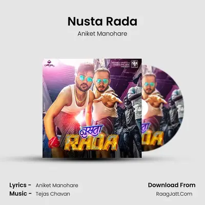 Nusta Rada MP3 Song by Aniket Manohare Cover