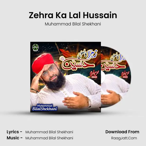 Zehra Ka Lal Hussain MP3 Song by Muhammad Bilal Shekhani Cover