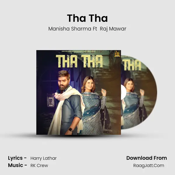 Tha Tha - Manisha Sharma Ft  Raj Mawar