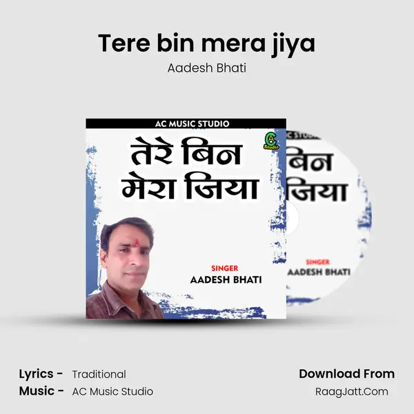 Tere bin mera jiya mp3 song