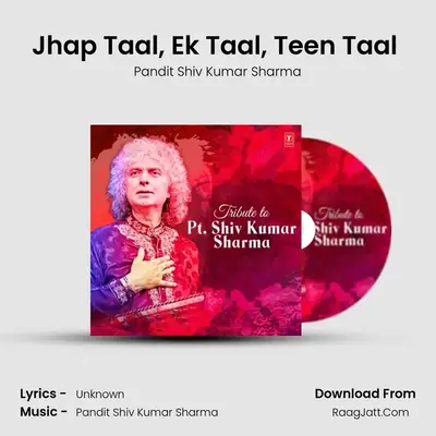 Jhap Taal, Ek Taal, Teen Taal (From Immortal Series Maestros Mehfil) mp3 song