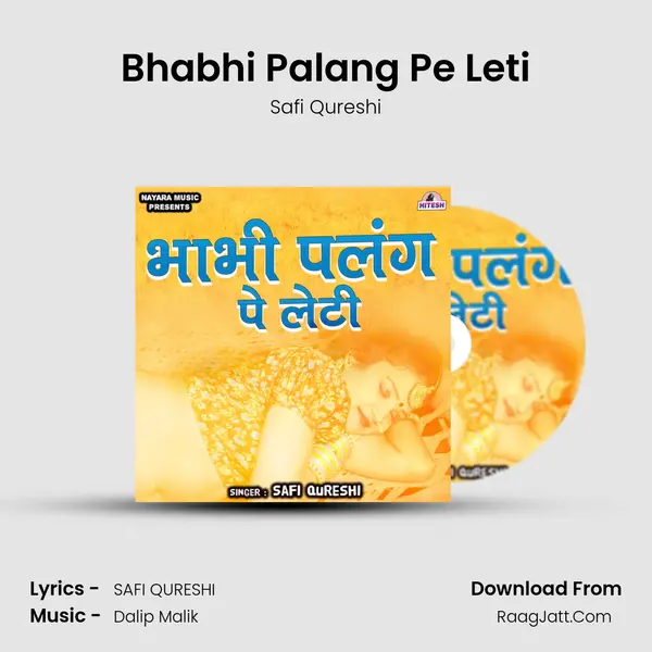 Bhabhi Palang Pe Leti mp3 song