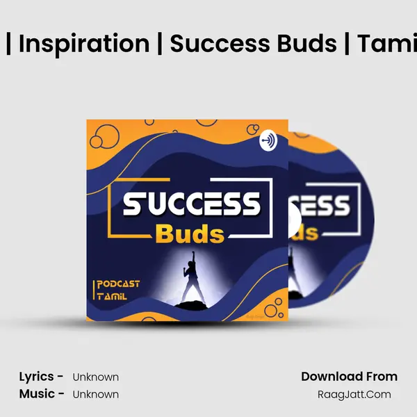 Be aware | Inspiration | Success Buds | Tamil Podcast MP3 Song by  Cover