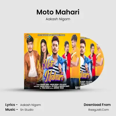 Moto Mahari mp3 song