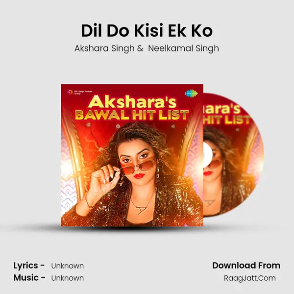 Dil Do Kisi Ek Ko Cover