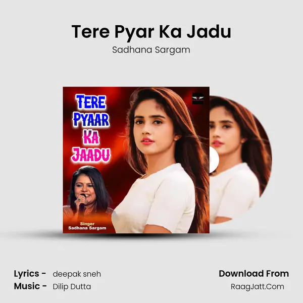 Tere Pyar Ka Jadu mp3 song