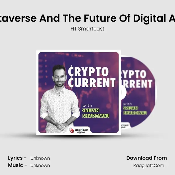&#x27;NFTs, Metaverse And The Future Of Digital Art | Part 3 mp3 song