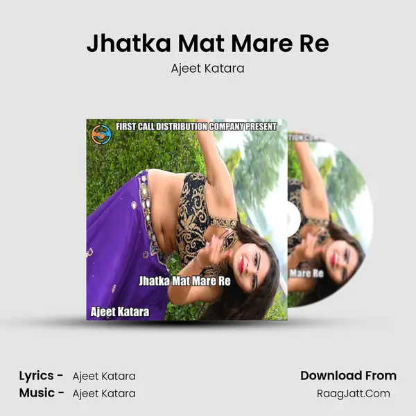Jhatka Mat Mare Re mp3 song
