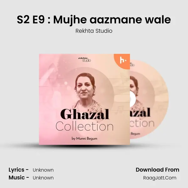 S2 E9 : Mujhe aazmane wale mp3 song