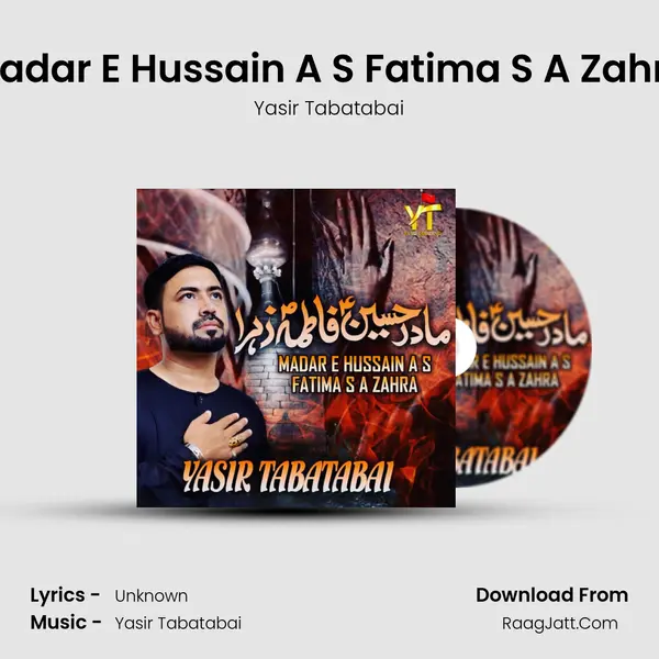 Madar E Hussain A S Fatima S A Zahra mp3 song