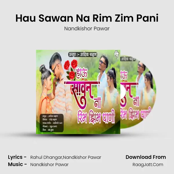 Hau Sawan Na Rim Zim Pani - Nandkishor Pawar