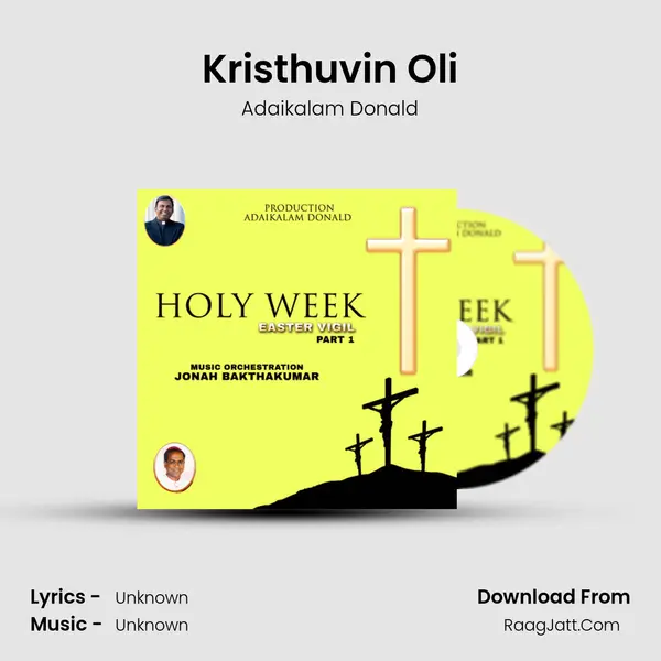 Kristhuvin Oli MP3 Song by Adaikalam Donald Cover