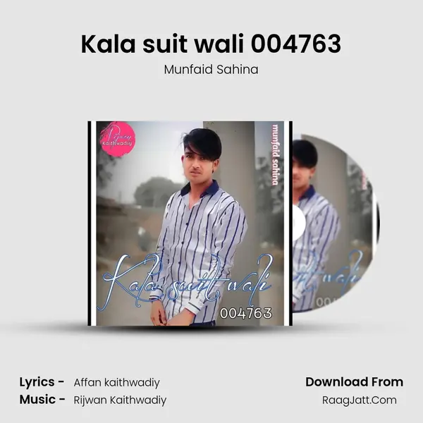 Kala suit wali 004763 MP3 Song by Munfaid Sahina Cover