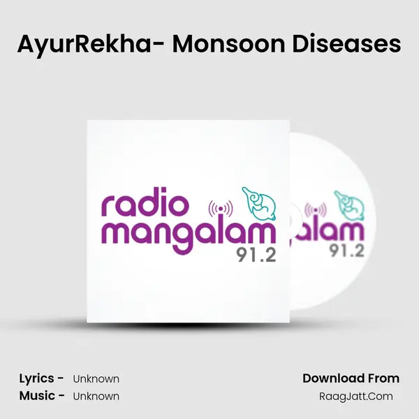 AyurRekha- Monsoon Diseases MP3 Song by  Cover