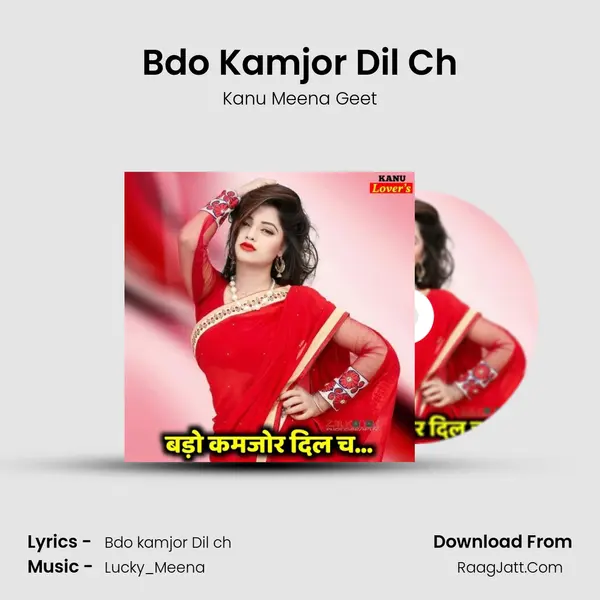 Bdo Kanmjor Dil Ch - Kanu Meena Geet