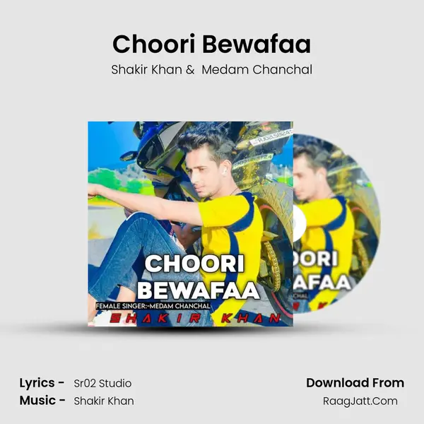 Choori Bewafaa mp3 song