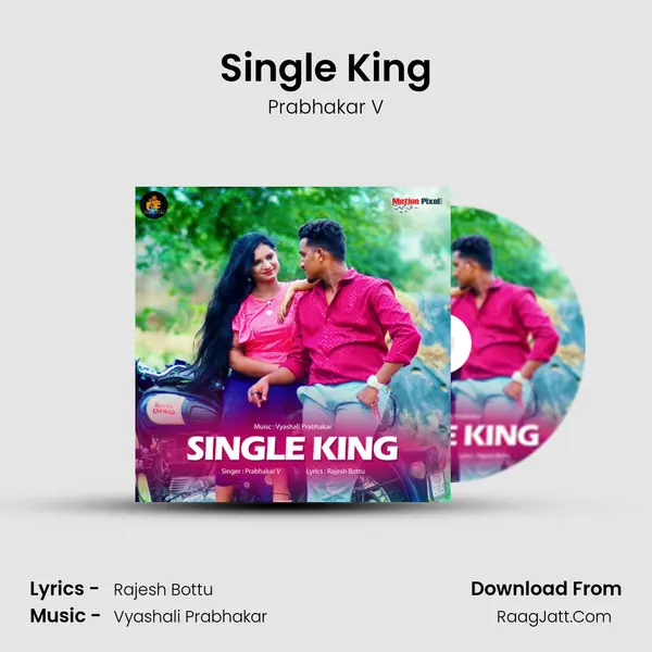 Single King - Prabhakar V