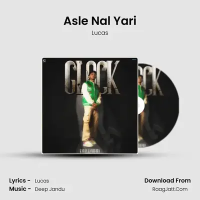 Asle Nal Yari MP3 Song by Lucas Cover