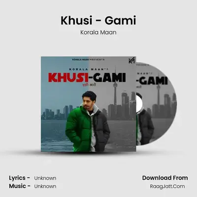 Khusi - Gami - Korala Maan