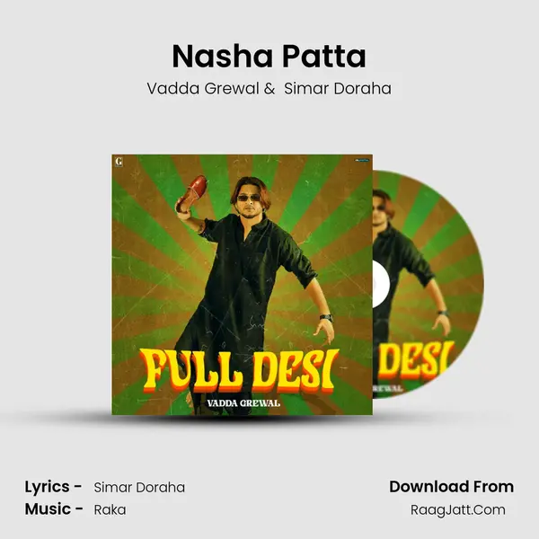 Nasha Patta MP3 Song by Vadda Grewal Cover