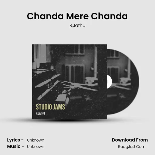 Chanda Mere Chanda MP3 Song by R.Jathu Cover