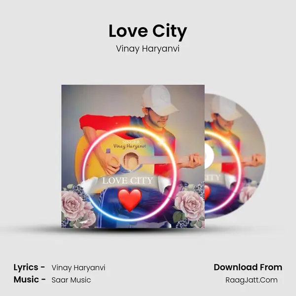 Love City - Vinay Haryanvi