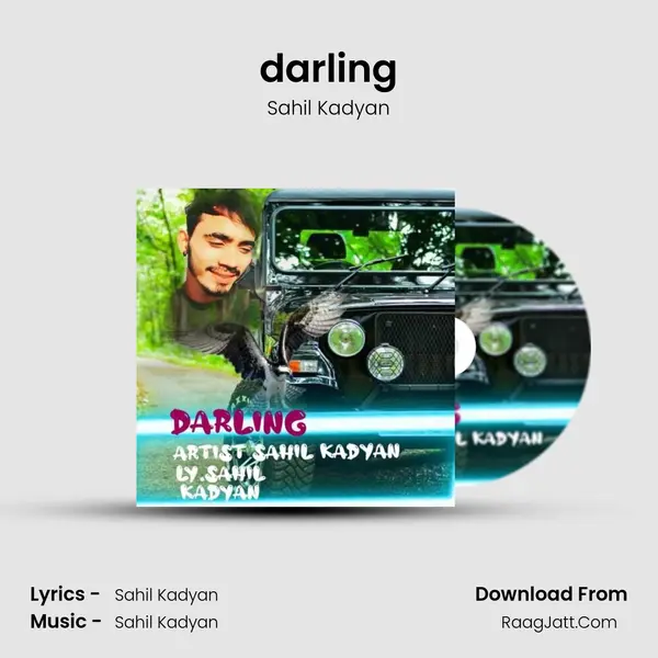 darling MP3 Song by Sahil Kadyan Cover