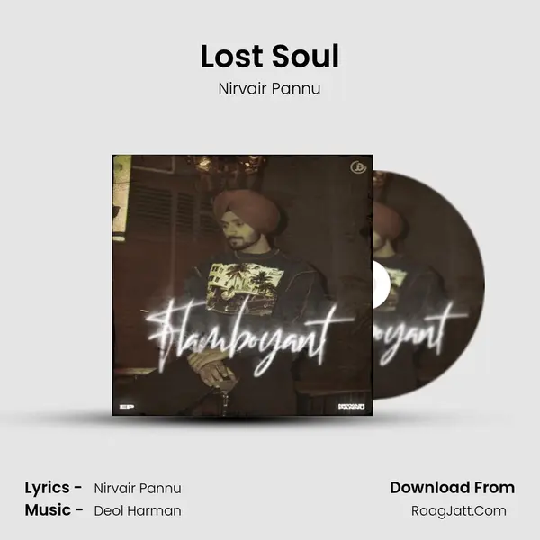 Lost Soul - Nirvair Pannu